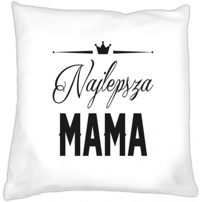 Poduszka na dzień Matki Najlepsza mama